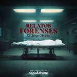 relatos forenses podcast